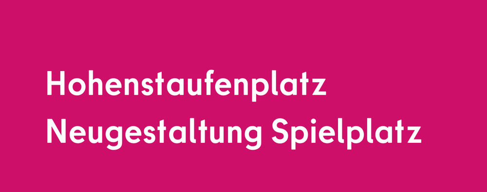 Schriftzug Hohenstaufenplatz