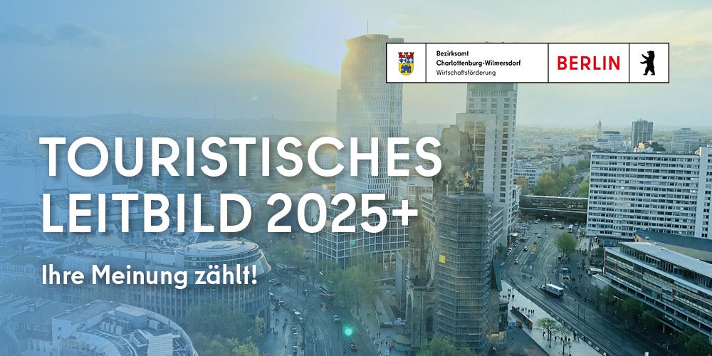 Mehr Informationen über Touristisches Leitbild 2025+ in Charlottenburg-Wilmersdorf – Ihre Meinung zählt!