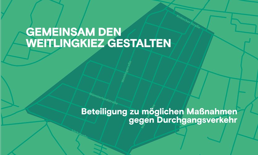 Mehr Informationen über Gemeinsam den Weitlingkiez gestalten - Beteiligung zu möglichen Maßnahmen gegen Durchgangsverkehr
