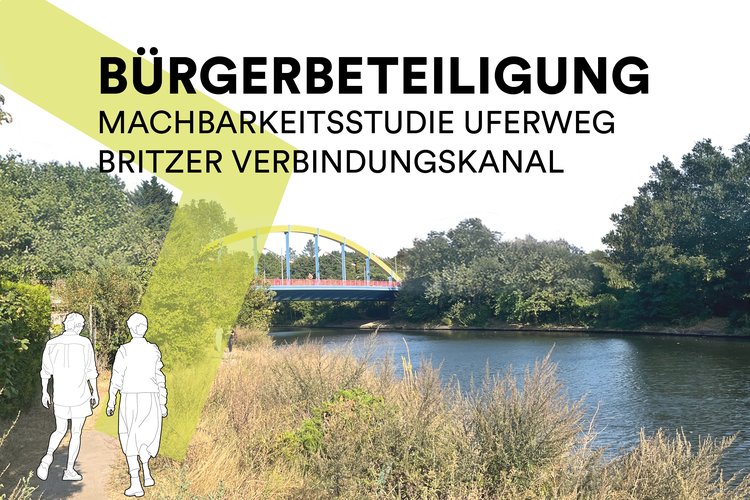Mehr Informationen über Uferweg am Britzer Verbindungskanal | Machbarkeitsstudie
