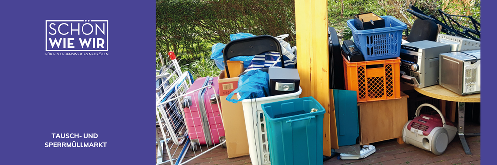 Mehr Informationen über 12. Standort für einen Tausch- und Sperrmüllmarkt in Neukölln gesucht!