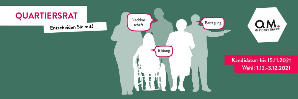 Mehr Informationen über QM GLASOWER STRASSE I QUARTIERSRAT: Sie können mitentscheiden, bewerben Sie sich jetzt!