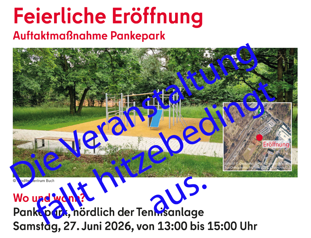 Einladungsplakat mit Hinweis aus hitzebedingten Ausfall